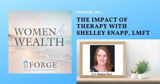 The Impact of Therapy with Shelley Snapp, LMFT